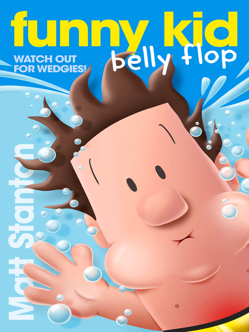 Title details for Funny Kid Belly Flop by Matt Stanton - Wait list